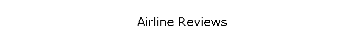 Airline Reviews